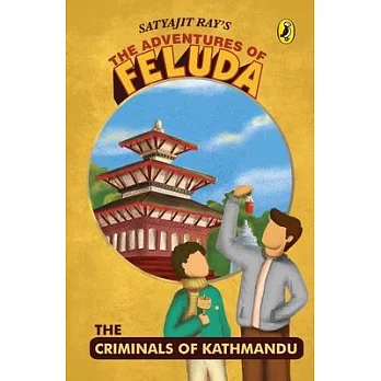 Adventures of Feluda: Criminals of Kathmandu