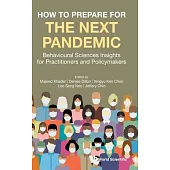 How to Prepare for the Next Pandemic?: Psycho-Social Insights for Practitioners and Policymakers