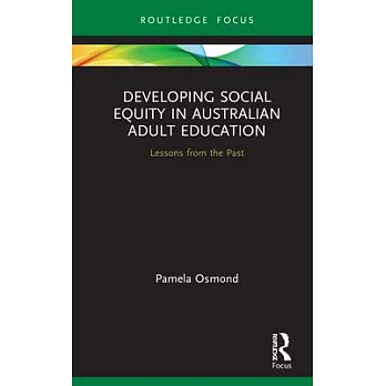 Developing Social Equity in Australian Adult Education: Lessons from the Past