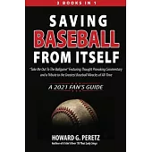 Saving Baseball from Itself: 