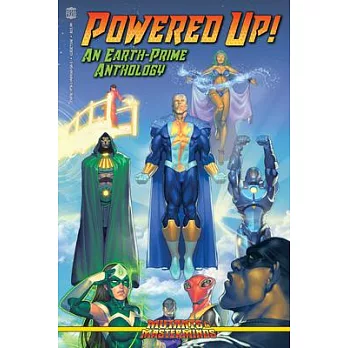 Powered Up!: An Earth-Prime Anthology