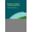 Greener Organic Transformations