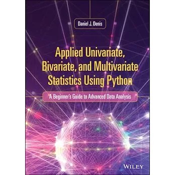 Applied Univariate, Bivariate, and Multivariate Statistics Using Python Cloth