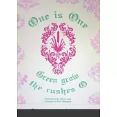 One is One, or Green Grow the Rushes O
