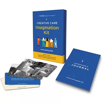 Creative Care Imagination Kit: A TimeSlips Engagement Resource