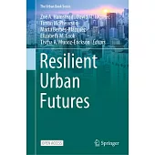 Resilient Urban Futures