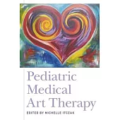 Pediatric Medical Art Therapy
