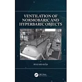 Ventilation of Normobaric and Hyperbaric Objects