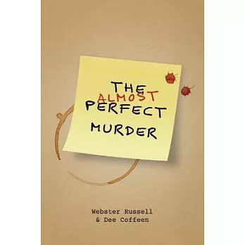 The Almost Perfect Murder