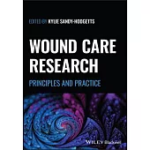 Wound Care Research: Principles and Practice