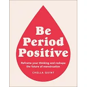 Go with Your Flow: Tune Into the Hidden Power of Your Periods