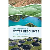 The Economics of Water Resources: A Comprehensive Approach