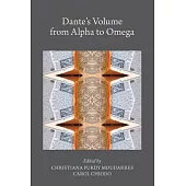 Dante’’s Volume from Alpha to Omega, Volume 577