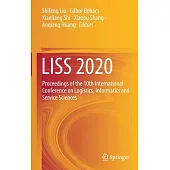 Liss 2020: Proceedings of the 10th International Conference on Logistics, Informatics and Service Sciences