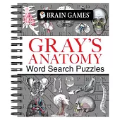 Brain Games - Gray’’s Anatomy Word Search Puzzles