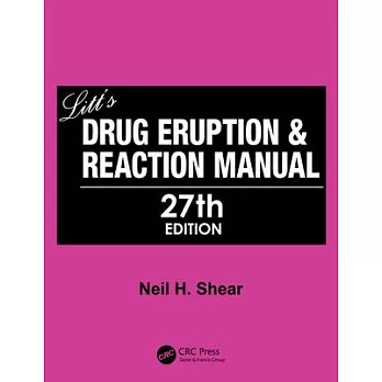 Litt’’s Drug Eruption & Reaction Manual