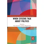 When Citizens Talk about Politics