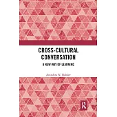 Cross-Cultural Conversation: A New Way of Learning