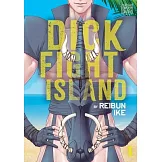 Dick Fight Island, Vol. 1, Volume 1