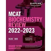 MCAT Biochemistry Review 2022-2023: Online + Book