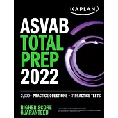 ASVAB Total Prep 2022â 2023: 7 Practice Tests + 1300 Questions + Video + Flashcards