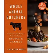 Hudson & Charles: An Introduction to Whole Animal Cookery