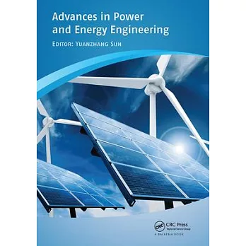 Advances in Power and Energy Engineering: Proceedings of the 8th Asia-Pacific Power and Energy Engineering Conference, Suzhou, China, April 15-17, 201
