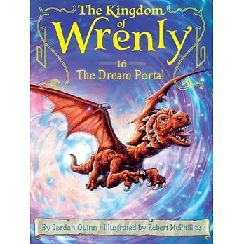 The kingdom of Wrenly (16) : The dream portal /