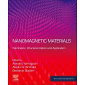 Nanomagnetic Materials: Fabrication, Characterization and Application