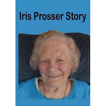 Iris Prosser Story