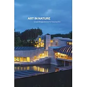 Art in Nature: Crystal Bridges Museum of American Art