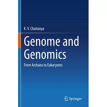 Genome and Genomics: From Archaea to Eukaryotes
