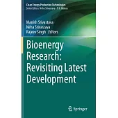 New Insight Into Bioenergy Research Volumes-II