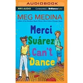 Merci Suárez Can’’t Dance