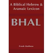 Biblical Hebrew and Aramaic Lexicon