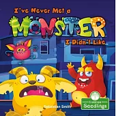 I’’ve Never Met a Monster I Didn’’t Like