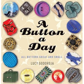 A Button a Day: All Buttons Great and Small