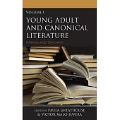 Young Adult and Canonical Literature: Pairing and Teaching