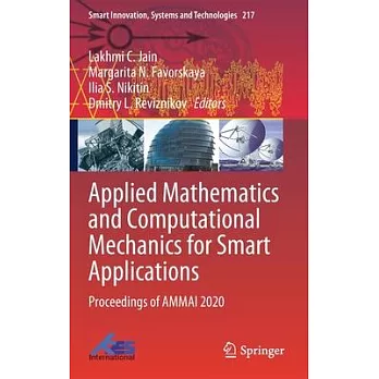 Applied Mathematics and Computational Mechanics for Smart Applications: Proceedings of Ammai 2020