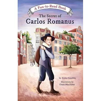 The Secret of Carlos Romanus