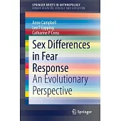 Sex Differences in Fear Response: An Evolutionary Perspective