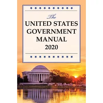 The United States Government Manual 2020