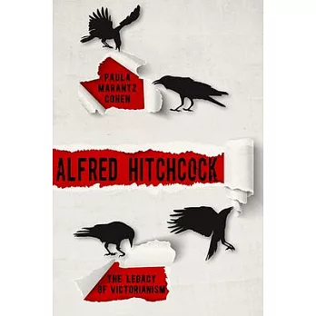 Alfred Hitchcock: The Legacy of Victorianism