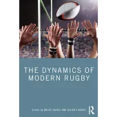 The Dynamics of Modern Rugby