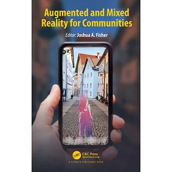 Augmented and mixed reality for communities