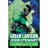 Green Lantern: John Stewart -- A Celebration of 50 Years