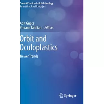 Orbit and Oculoplastics: Newer Trends
