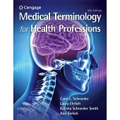 Medical Terminology for Health Professions, Spiral Bound Version