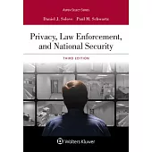 Privacy, Law Enforcement, and National Security