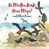 Do Mutton Birds Have Maps: and Other Poems